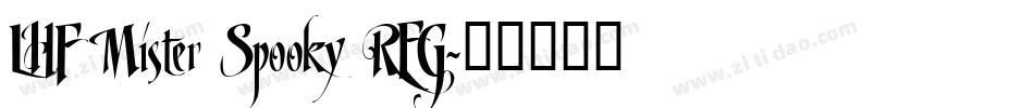LHF Mister Spooky REG字体转换